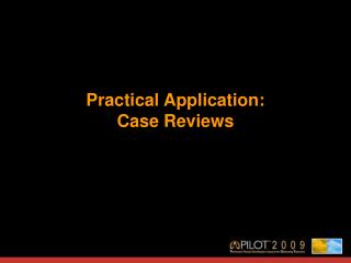  Functional Application: Case Reviews 