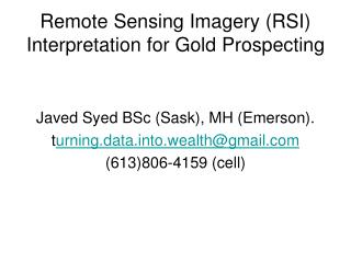  Remote Sensing Imagery RSI Interpretation for Gold Prospecting 