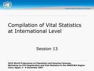  Gathering of Vital Statistics at International Level 