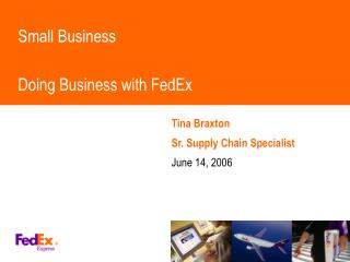  Little Business Doing Business with FedEx 