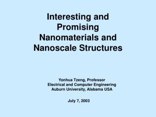  Fascinating and Promising Nanomaterials and Nanoscale Structures 