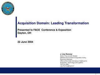  Securing Domain: Leading Transformation Presented to FACE Conference Exposition Dayton, OH 22 June 2004 