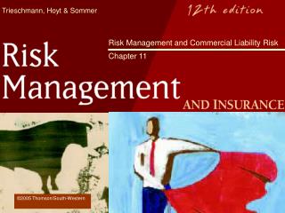  Hazard Management and Commercial Liability Risk Chapter 11 