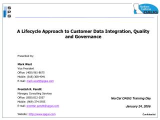  A Lifecycle Approach to Customer Data Integration, Quality and Governance 