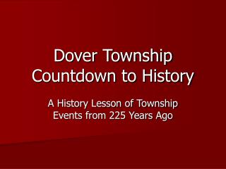  Dover Township Countdown to History 