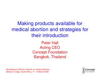  Making items accessible for medicinal premature birth and procedures for their presentation 