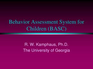 Conduct Assessment System for Children BASC 