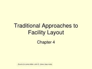  Conventional Approaches to Facility Layout 