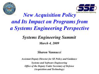  New Acquisition Policy and Its Impact on Programs from a Systems Engineering Perspective 