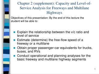  Section 2 supplement: Capacity and Level-of-Service Analysis for Freeways and Multilane Highways 