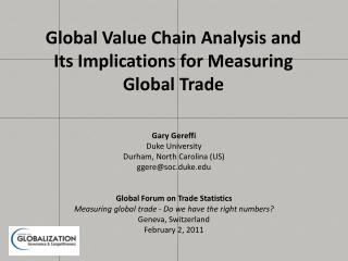 Worldwide Value Chain Analysis and Its Implications for Measuring Global Trade 