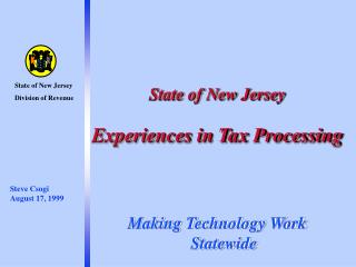  Condition of New Jersey Experiences in Tax Processing 