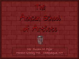  The Ashcan School of Art 