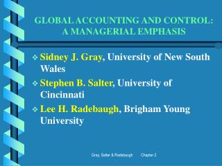 Worldwide ACCOUNTING AND CONTROL: A MANAGERIAL EMPHASIS 
