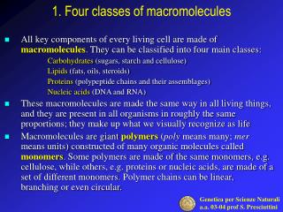  1. Four classes of macromolecules 