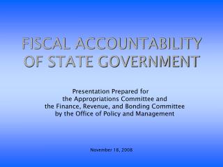  Financial ACCOUNTABILITY OF STATE GOVERNMENT 
