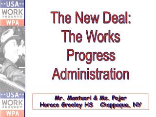  The New Deal: The Works Progress Administration 