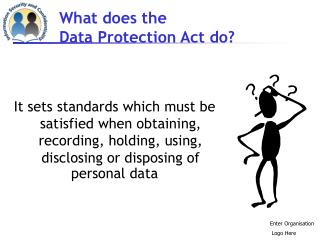  What does the Data Protection Act do 