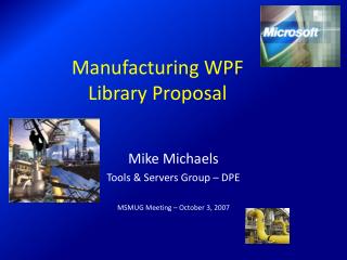  Fabricating WPF Library Proposal 