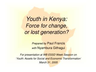  Youth in Kenya: Force for change, or lost era 