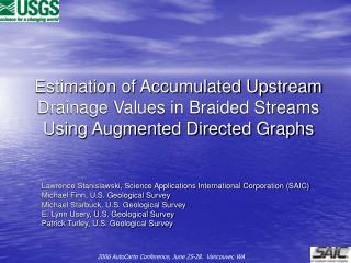  Estimation of Accumulated Upstream Drainage Values in Braided Streams Using Augmented Directed Graphs 