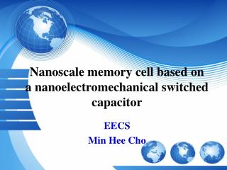  Nanoscale memory cell in view of a nanoelectromechanical exchanged capacitor 