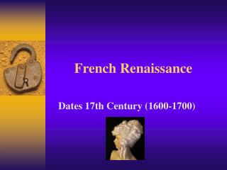  French Renaissance 