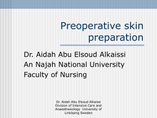  Preoperative skin planning 