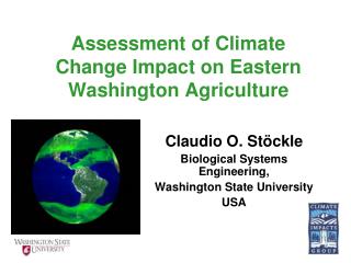  Appraisal of Climate Change Impact on Eastern Washington Agriculture 