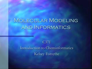  Atomic Modeling and Informatics 