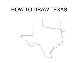  Step by step instructions to DRAW TEXAS 