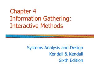  Section 4 Information Gathering: Interactive Methods 