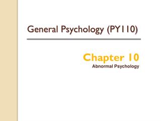  General Psychology PY110 