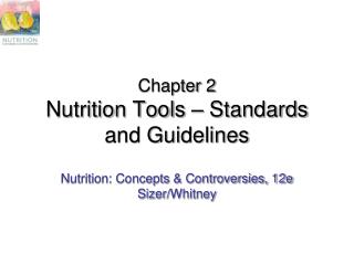  Part 2 Nutrition Tools Standards and Guidelines 