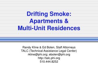  Floating Smoke: Apartments Multi-Unit Residences 