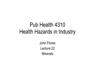  Bar Health 4310 Health Hazards in Industry 