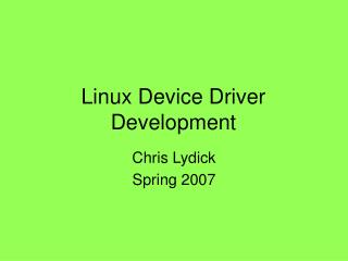  Linux Device Driver Development 