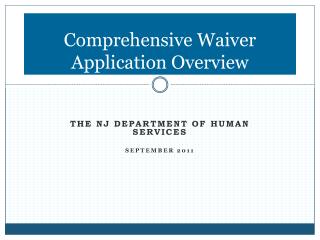  Thorough Waiver Application Overview 
