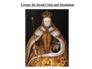  Address 26: Social Crisis and Absolutism 