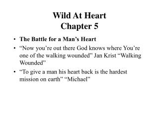  Wild At Heart Chapter 5 