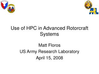  Utilization of HPC in Advanced Rotorcraft Systems 