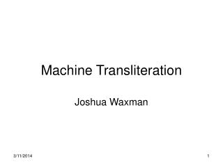  Machine Transliteration 