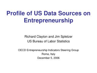  Profile of US Data Sources on Entrepreneurship 