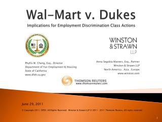  Wal-Mart v. Dukes Implications for Employment Discrimination Class Actions 