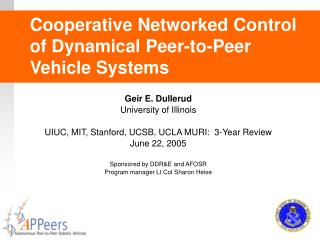  Helpful Networked Control of Dynamical Peer-to-Peer Vehicle Systems 