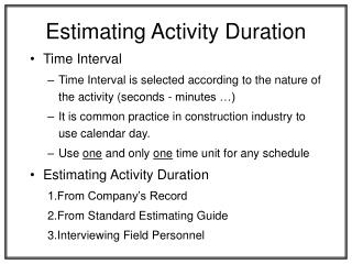  Evaluating Activity Duration 