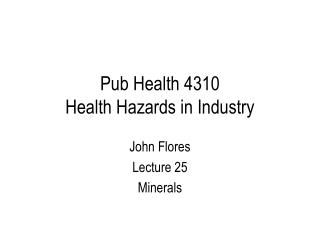  Bar Health 4310 Health Hazards in Industry 