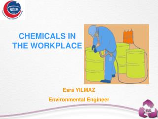  CHEMICALS IN THE WORKPLACE 