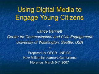  Utilizing Digital Media to Engage Young Citizens 