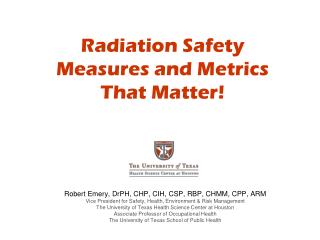  Radiation Safety Measures and Metrics That Matter 